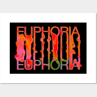 EUPHORIA Posters and Art